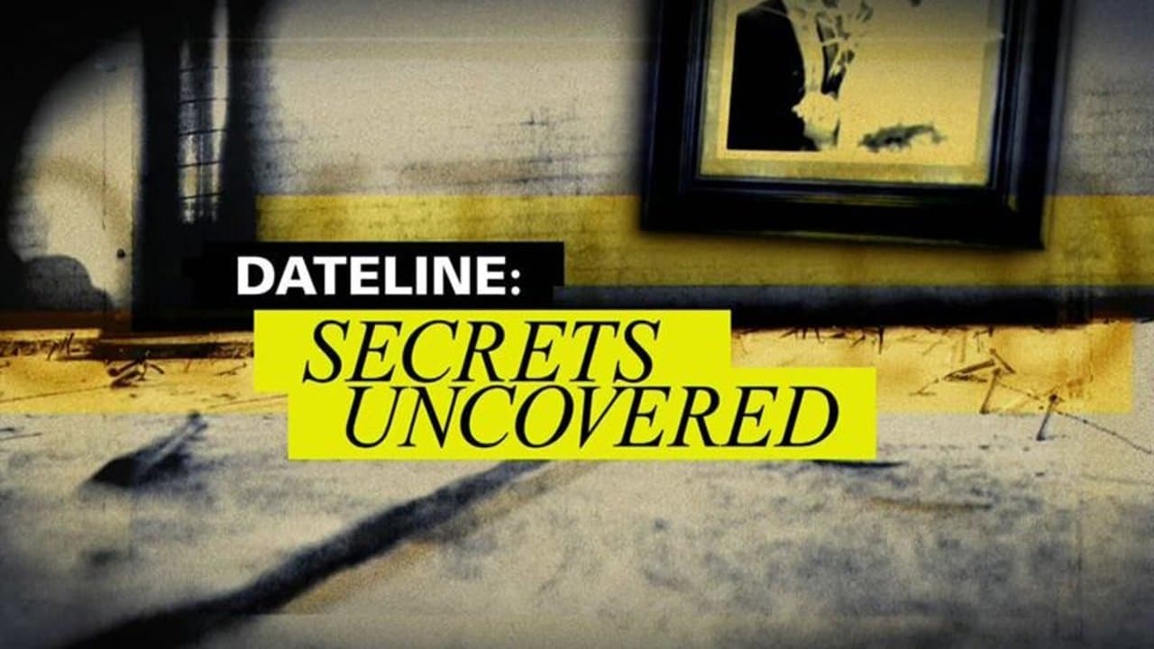 Dateline: Secrets Uncovered Online