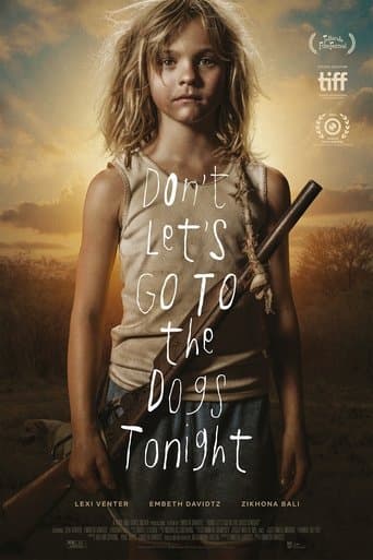 Don't Let's Go to the Dogs Tonight Cały Film