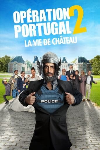 Opération Portugal 2 : La Vie de château Cały Film
