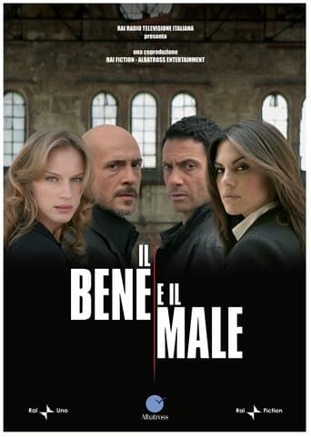 Il bene e il male Online