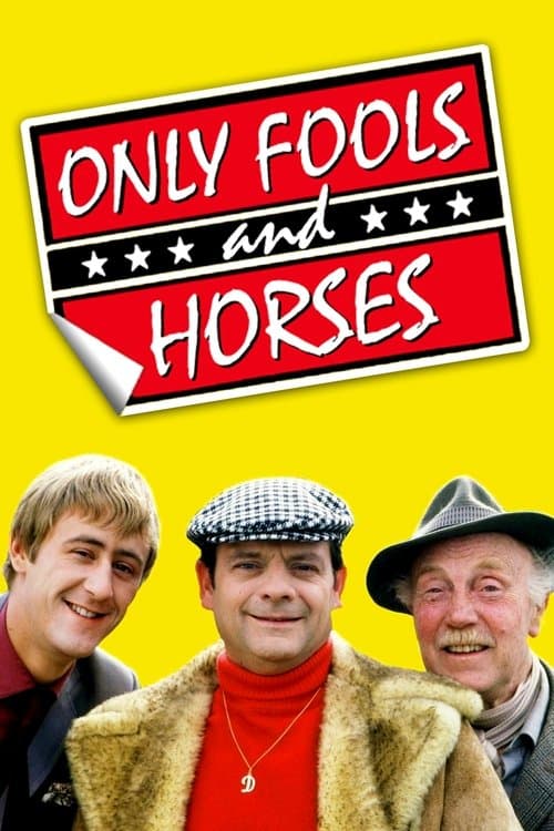Only Fools and Horses Online Serial online • Wszystkie odcinki