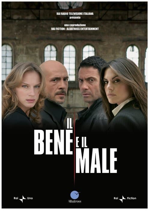 Il bene e il male Online Serial online • Wszystkie odcinki